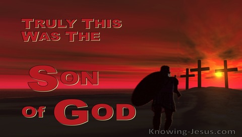 Matthew 27:54 Truly This Was The Son Of God (red)